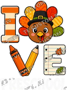 I Love Preschool Thanksgiving Shirt