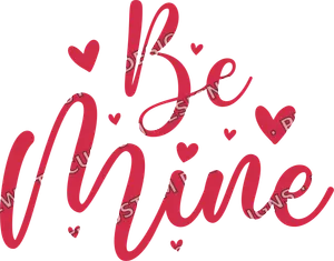 Be Mine Valentines Day 2