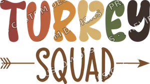Turkey Squad Thanksgiving Shirt
