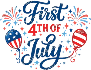 First 4th Of July