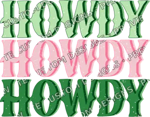 Howdy Howdy Howdy St